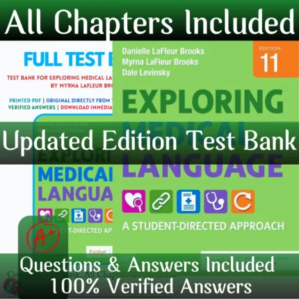 Test Bank for Exploring Medical Language 11th Edition LaFleur | All Chapters Included
